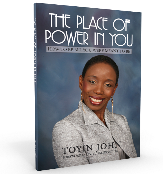 The Place of Power Within You by Toyin John